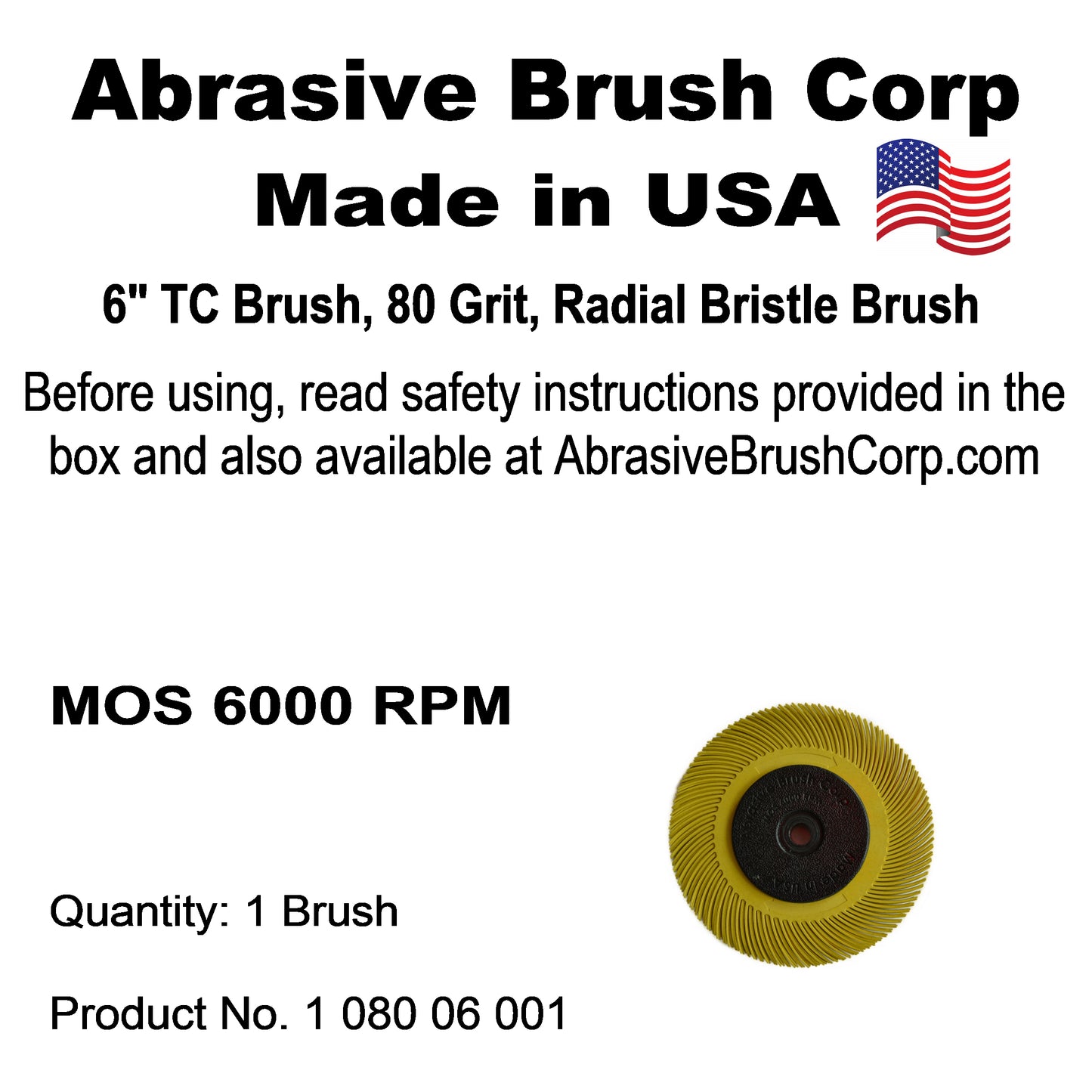 Radial Disc, 6" TC Brush 80X, 1 Brush per Box