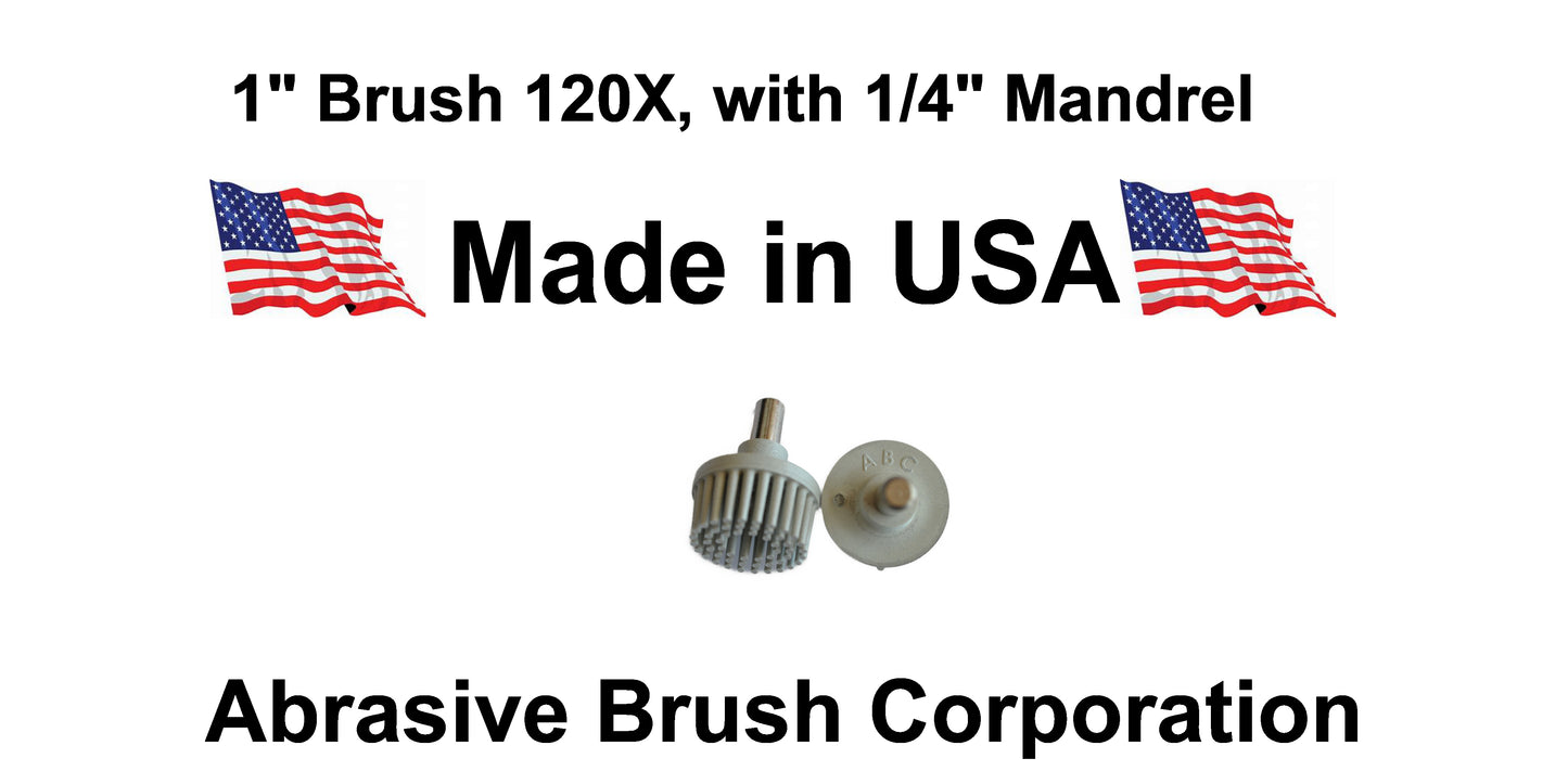 1" Brush 120X, 1/4" Steel Shaft, Box of 10