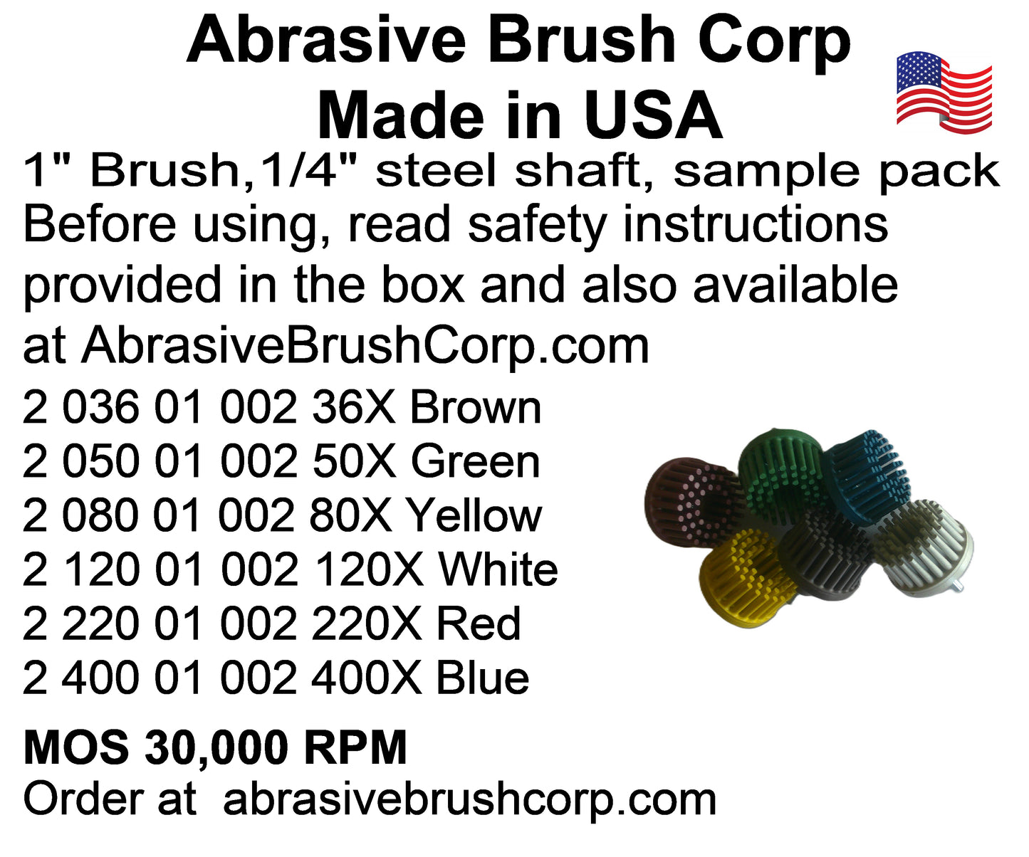 1" Brush 1/4" Steel Shaft, Sample Pack, 6 Brushes per Box