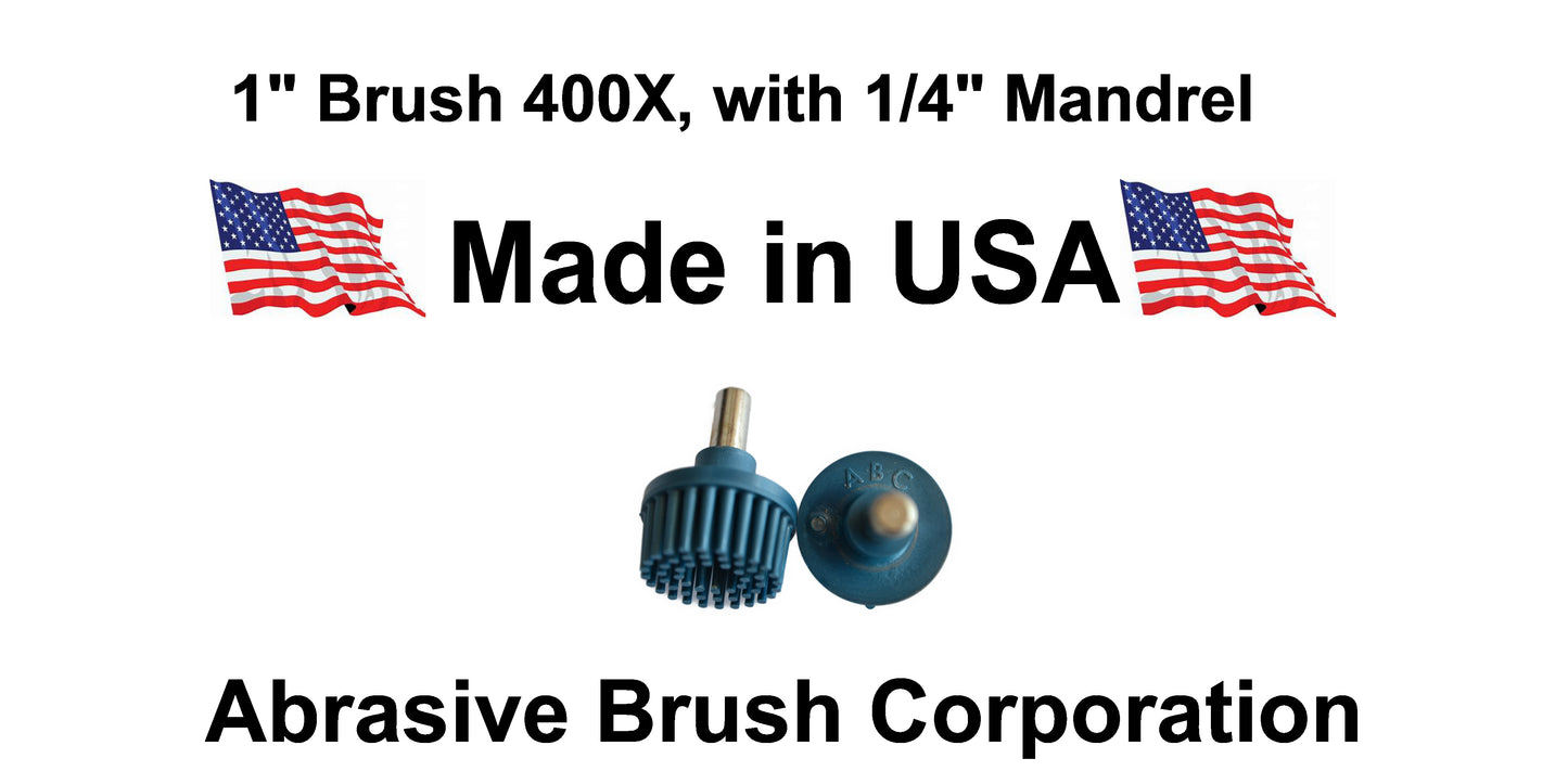 1" Brush 400X, 1/4" Steel Shaft, Box of 10