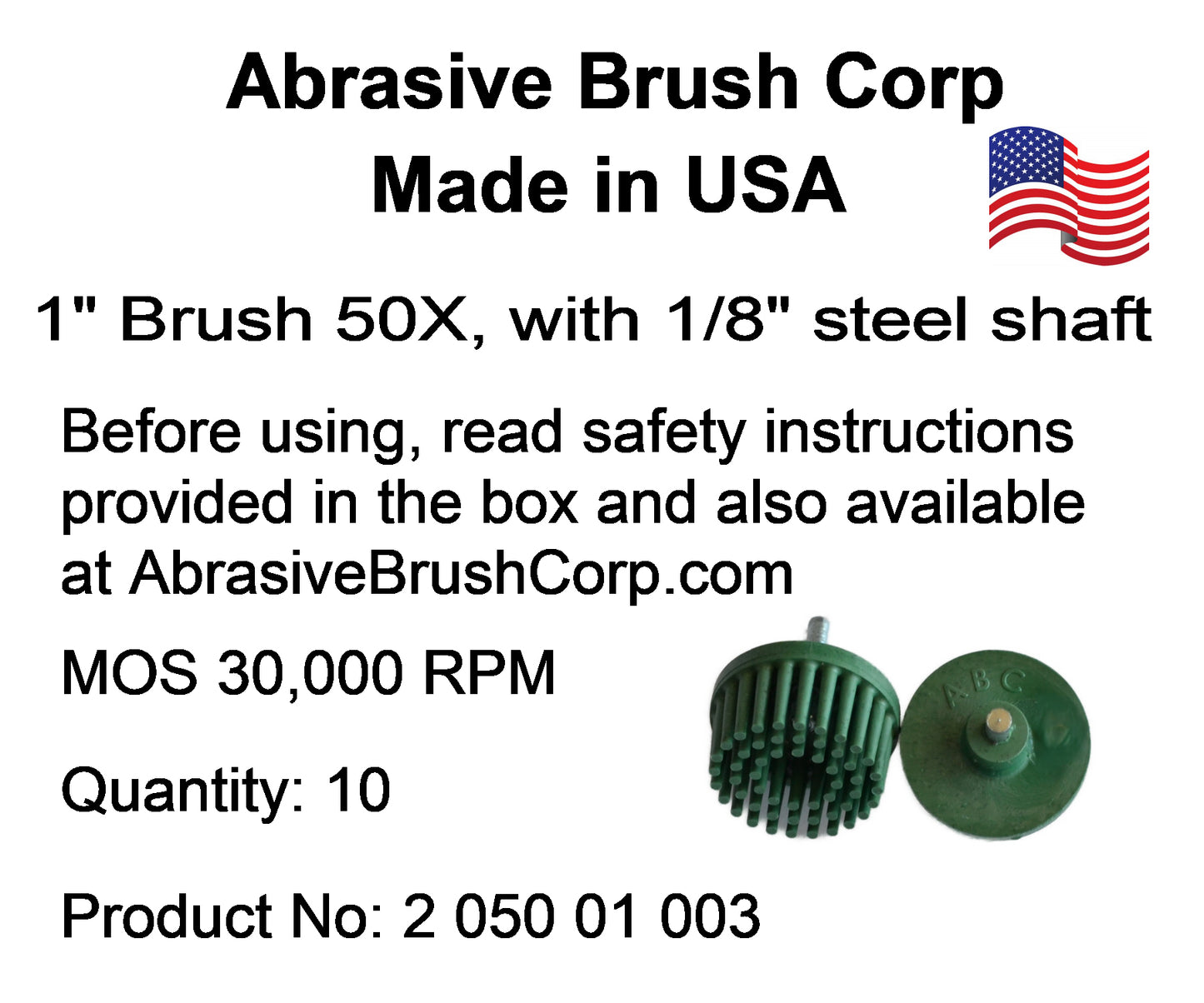 1"Brush 50X, 1/8" Steel Shaft, Box of 10