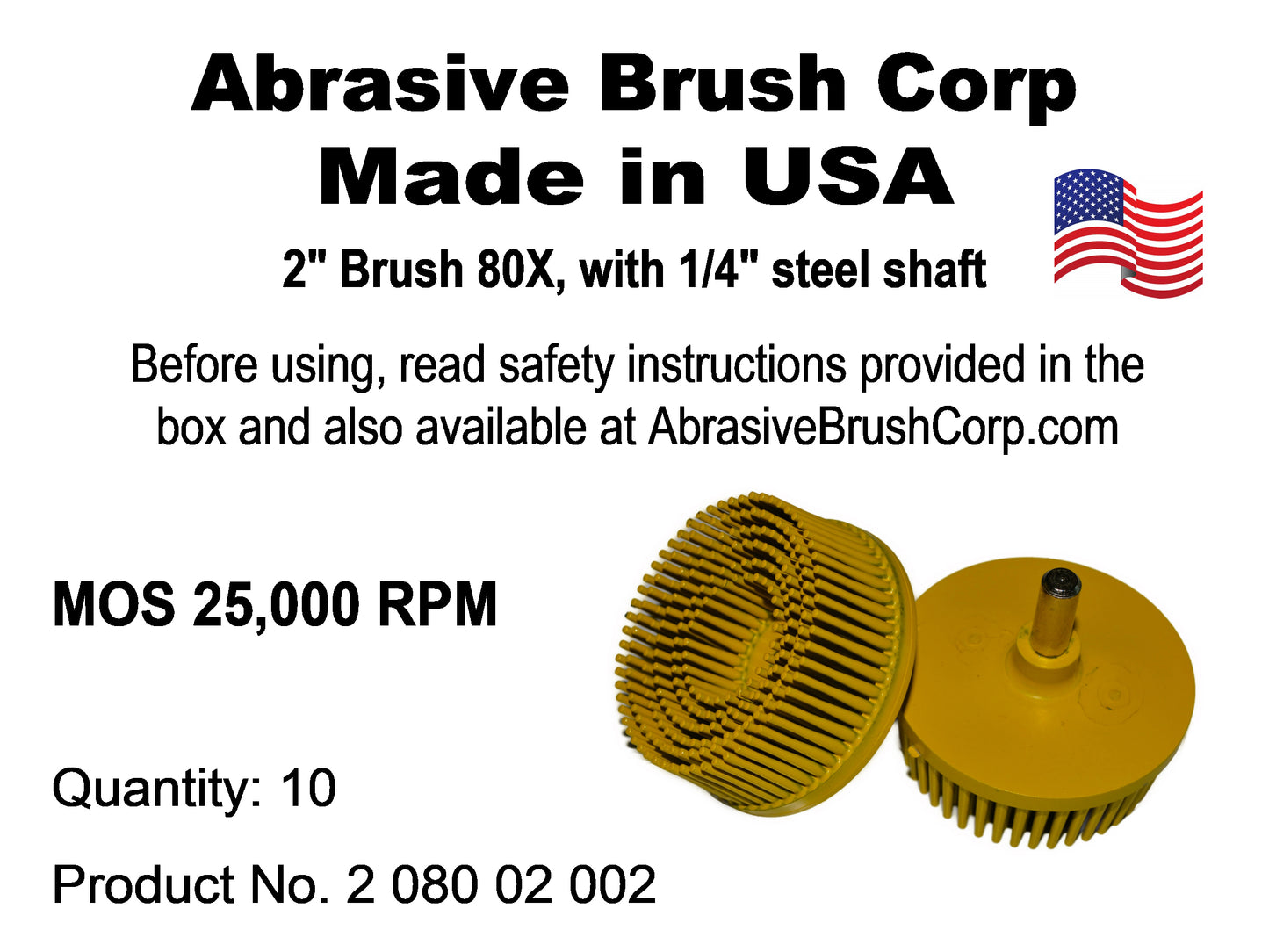 2"Brush 80X, 1/4" Steel Shaft, Box of 10