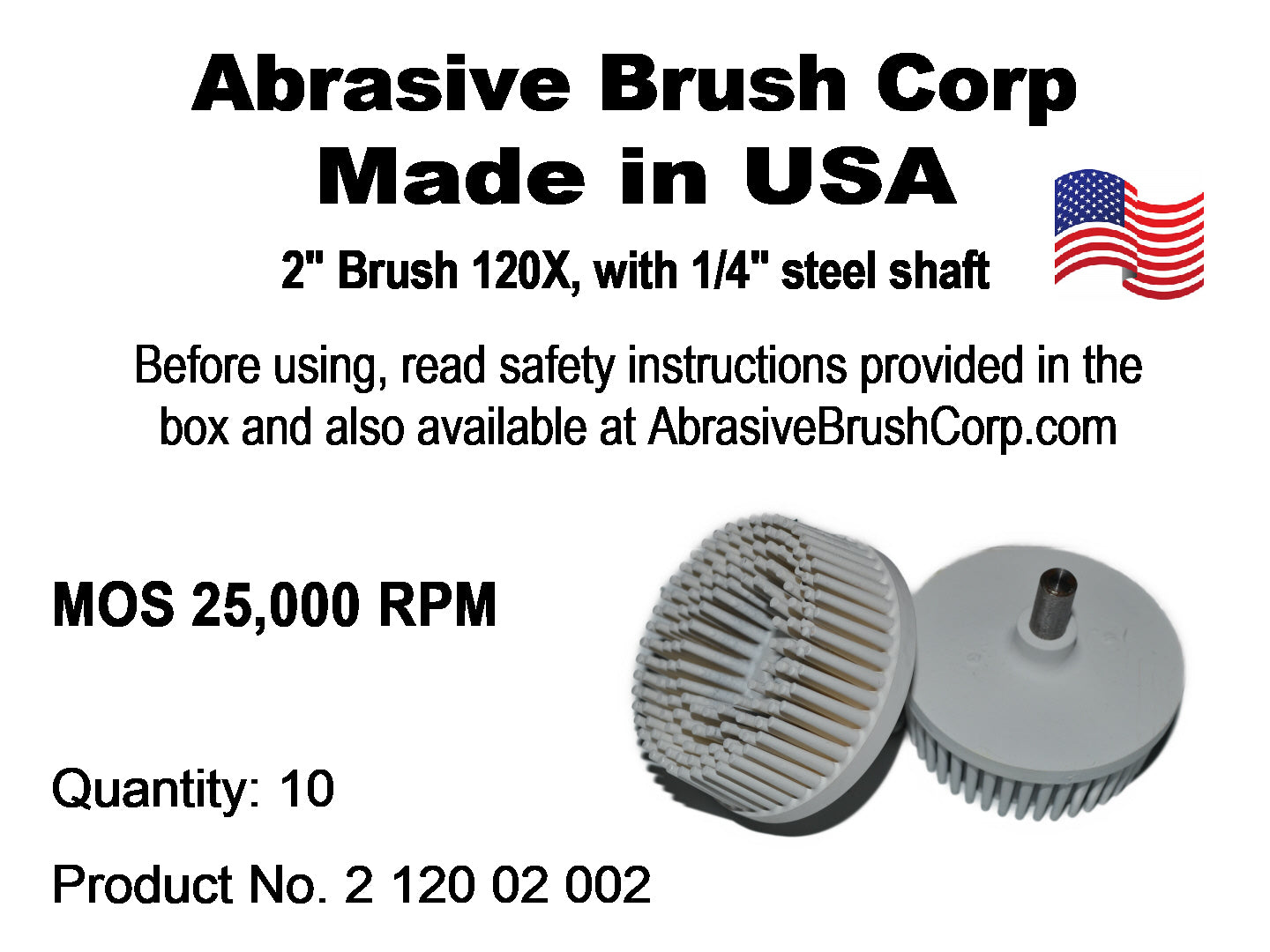 2"Brush 120X, 1/4" Steel Shaft, Box of 10