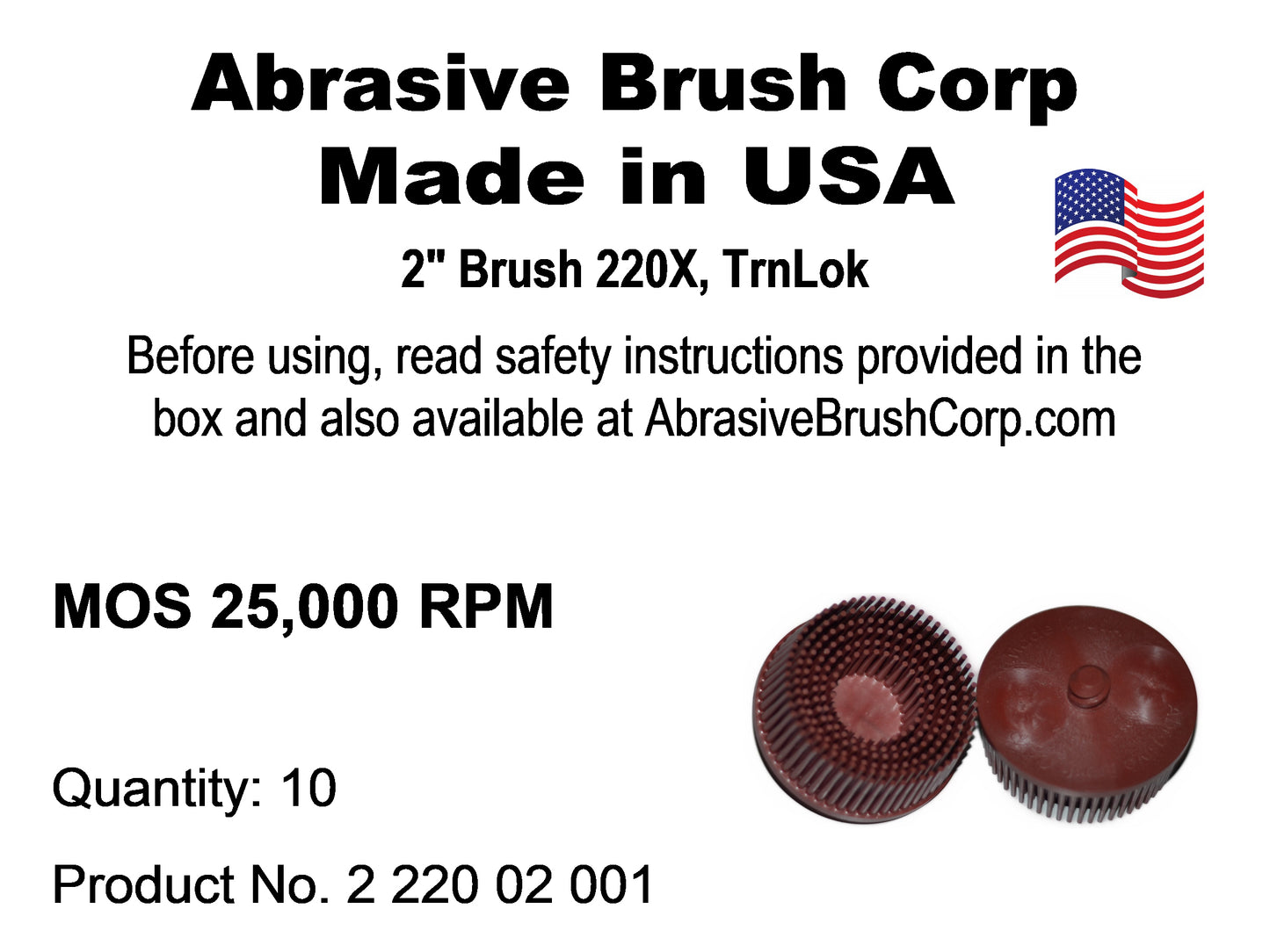 2" Brush 220X, TrnLok, Box of 10