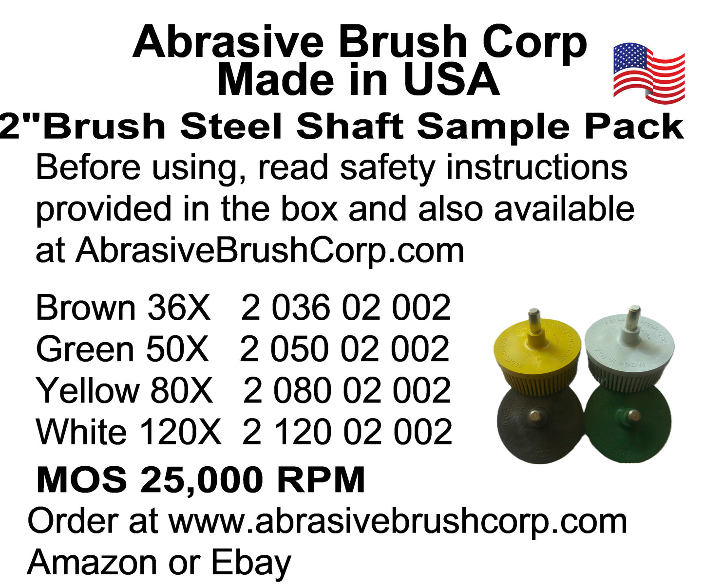 2"Brush 1/4" Steel Shaft, Sample Pack, 1 each 36X, 50X, 80X, 120X
