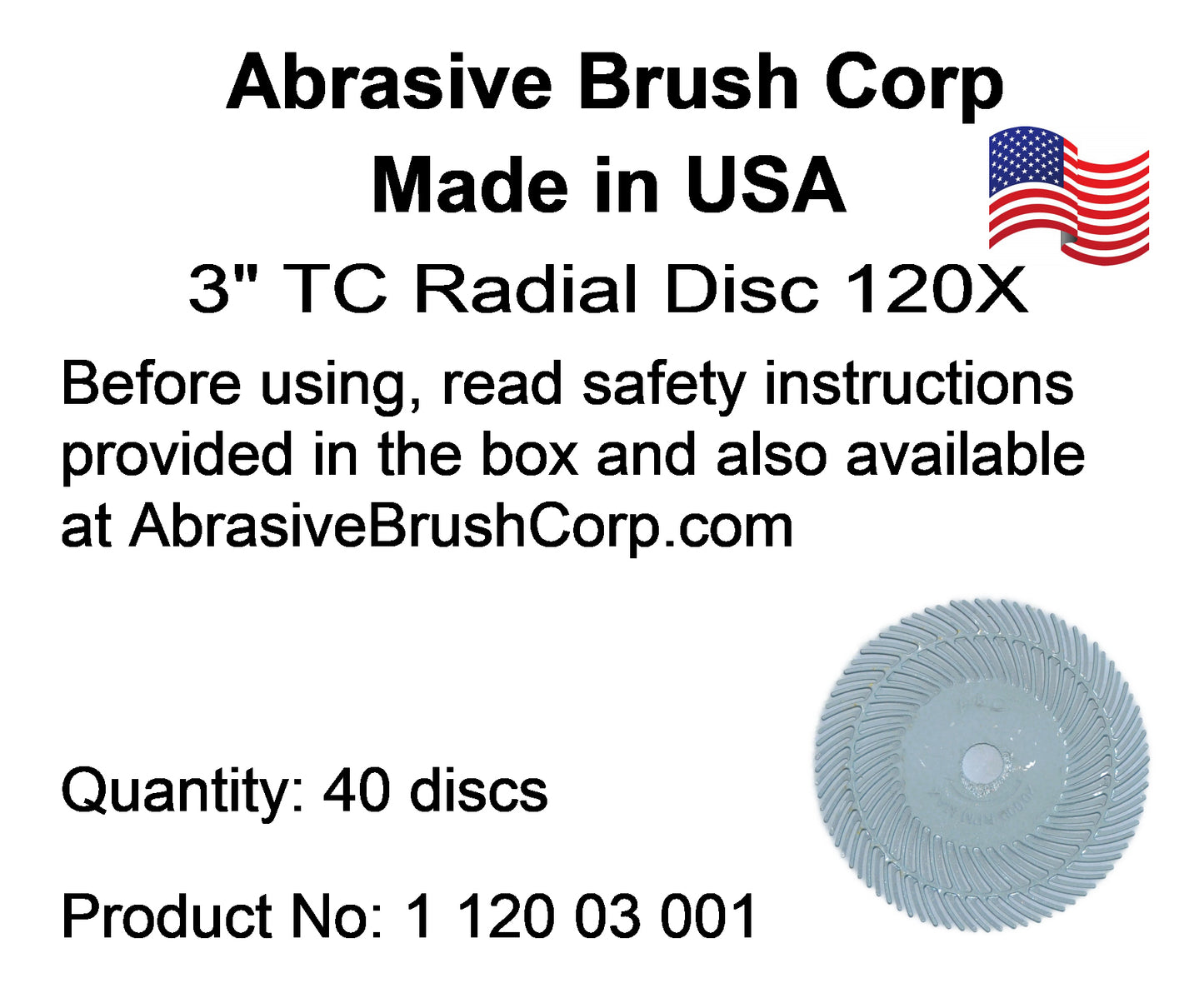 Radial Disc, 3" TC 120X, 40 discs per Box