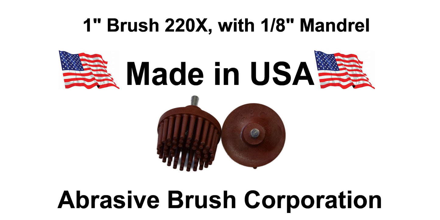 1"Brush 220X, 1/8" Steel Shaft, Box of 10