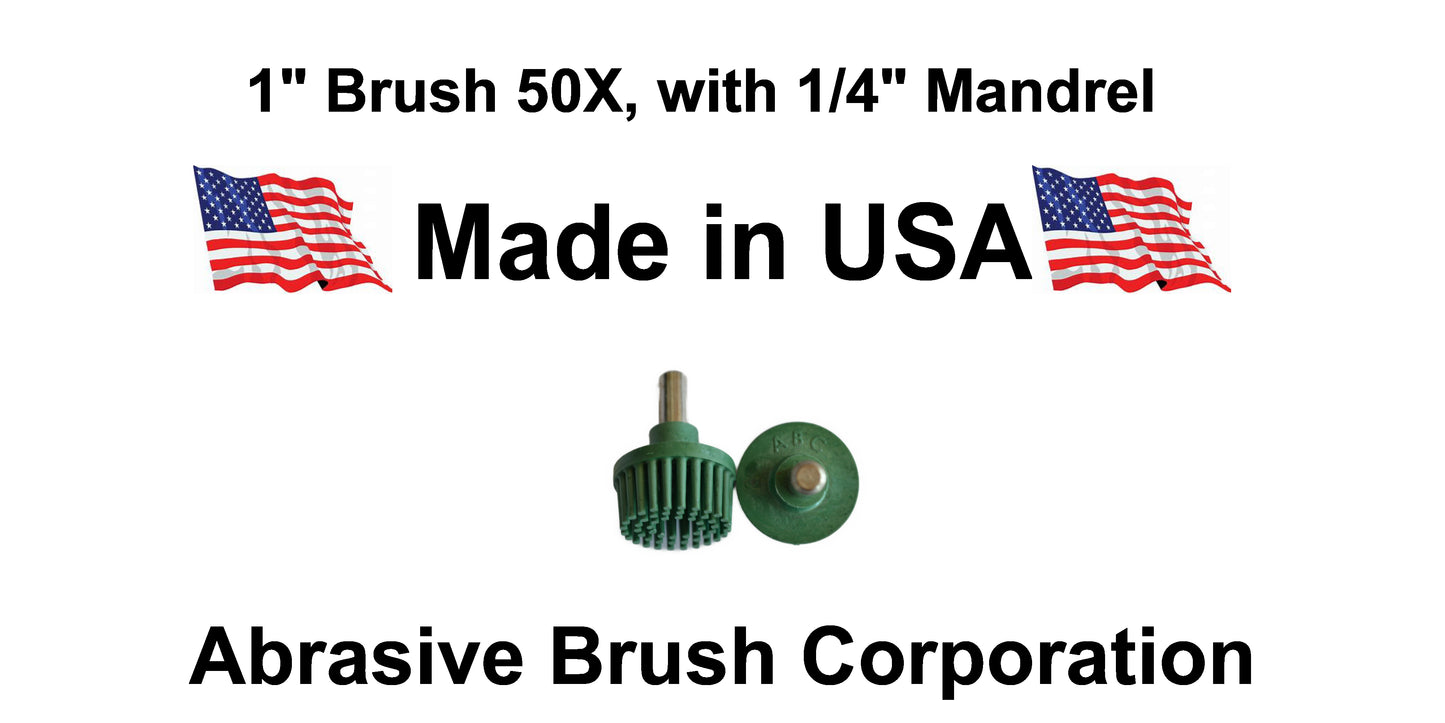 1" Brush 50X, 1/4" Steel Shaft, Box of 10