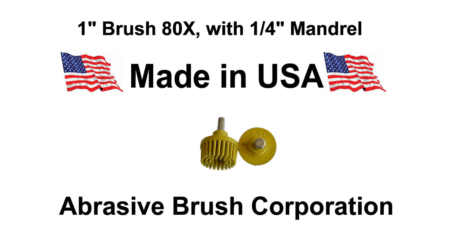 1" Brush 80X, 1/4" Steel Shaft, Box of 10