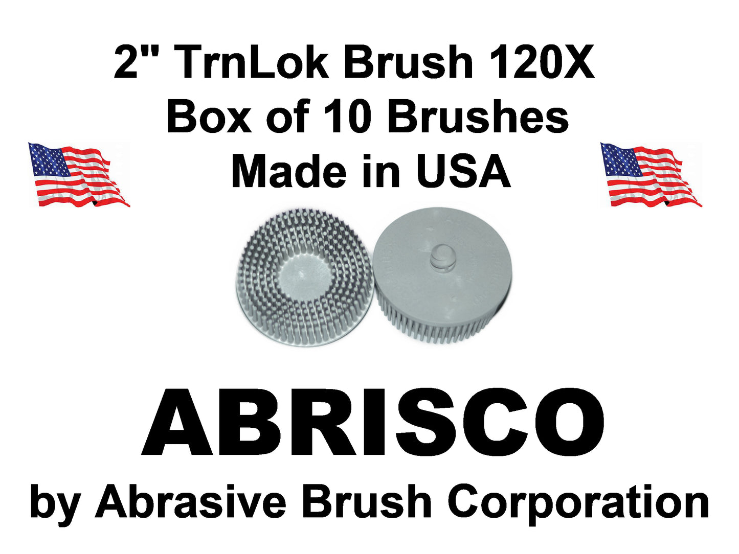 2" Brush 120X, TrnLok, Box of 10