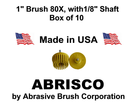 1"Brush 80X, 1/8" Steel Shaft, Box of 10 (For Dremel)