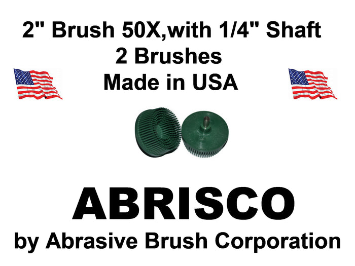 2" Brush 50X, 1/4" Steel Shaft, Bag of 2 Brushes