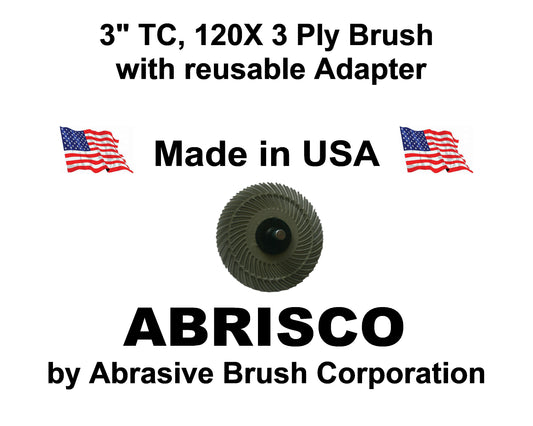 3" TC 120X, 3 Ply Brush, 1/4" Steel Shaft, Reusable Adapter
