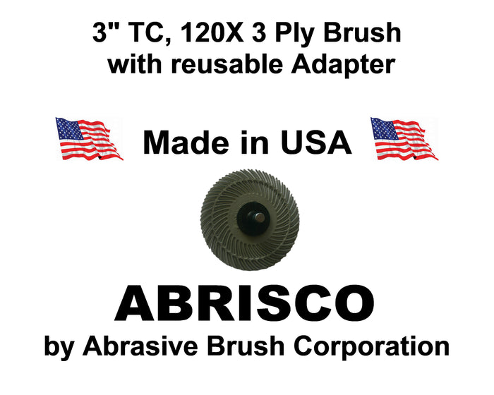 3" TC 120X, 3 Ply Brush, 1/4" Steel Shaft, Reusable Adapter