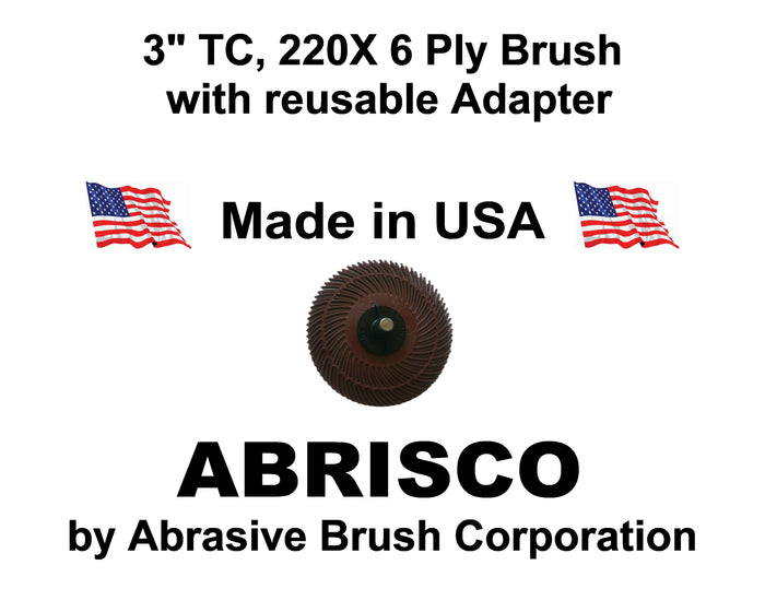 3" TC 220X, 6 Ply Brush, 1/4" Steel Shaft, Reusable Adapter