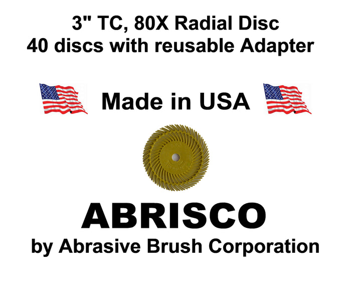 Radial Disc, 3" TC 80X, 40 discs per Box, includes reusable Adapter with 1/4" steel shaft